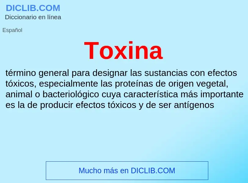 Wat is Toxina - definition