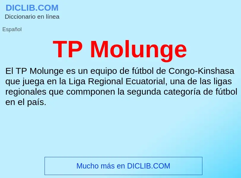 Wat is TP Molunge - definition