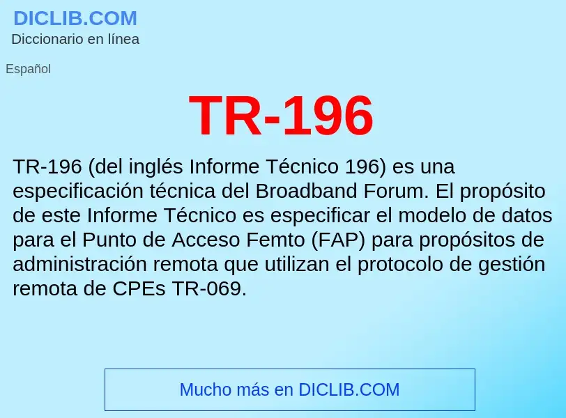 Wat is TR-196 - definition