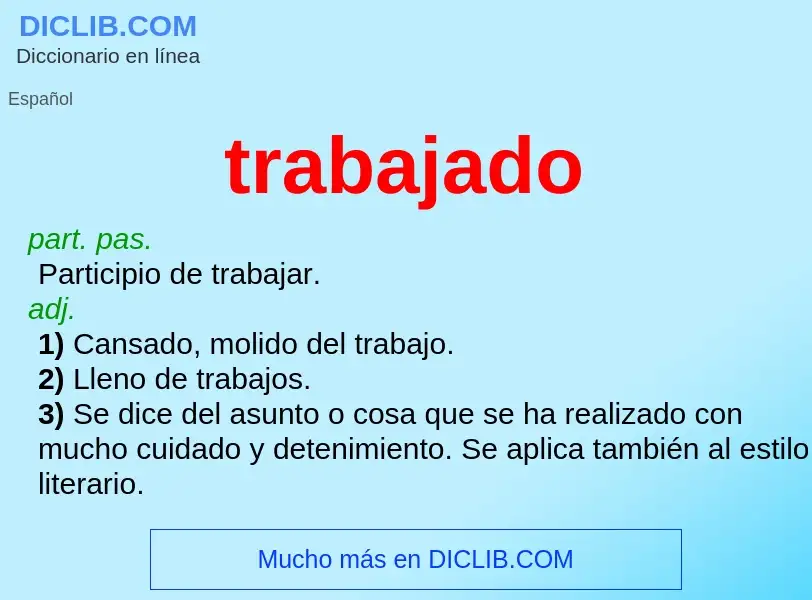 What is trabajado - meaning and definition