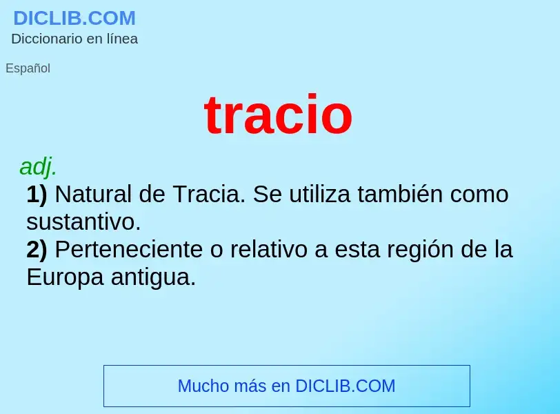 What is tracio - meaning and definition