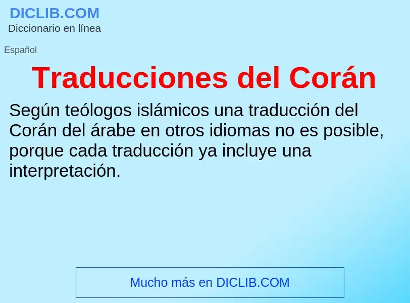 ¿Qué es Traducciones del Corán? - significado y definición