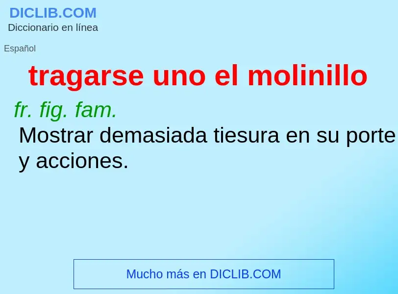 O que é tragarse uno el molinillo - definição, significado, conceito