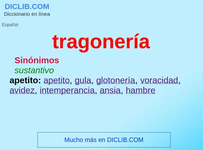 What is tragonería - meaning and definition