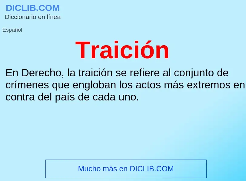 O que é Traición - definição, significado, conceito