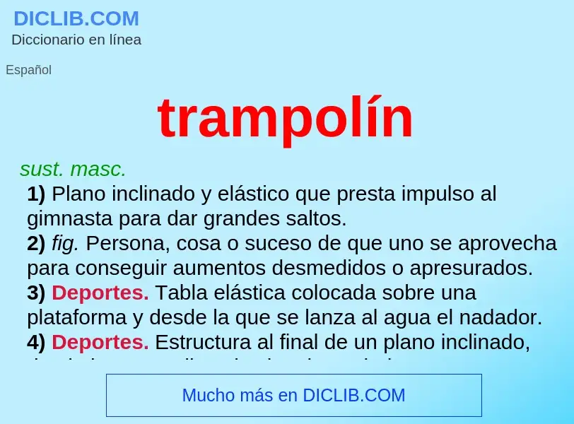 ¿Qué es trampolín? - significado y definición