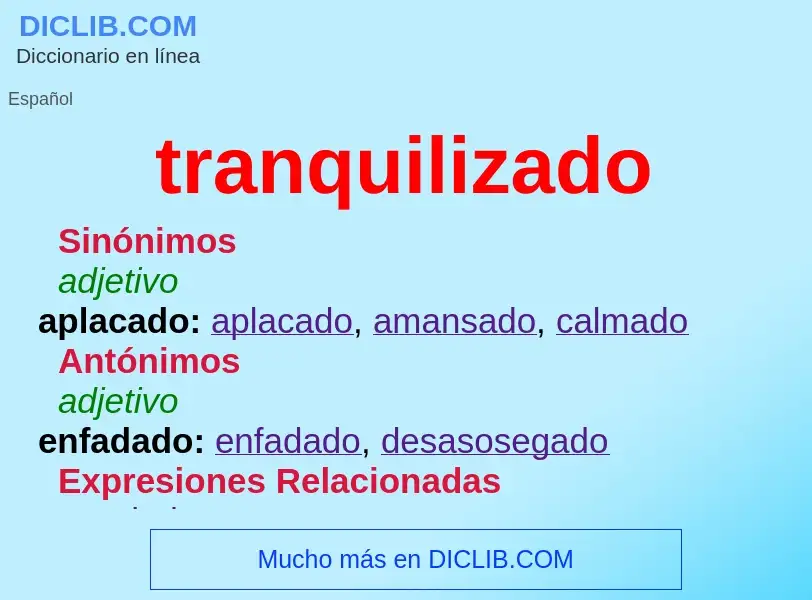 What is tranquilizado - meaning and definition