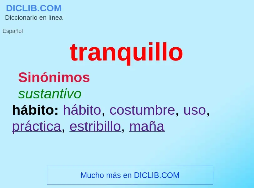 What is tranquillo - definition