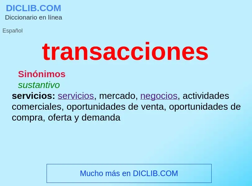 What is transacciones - definition