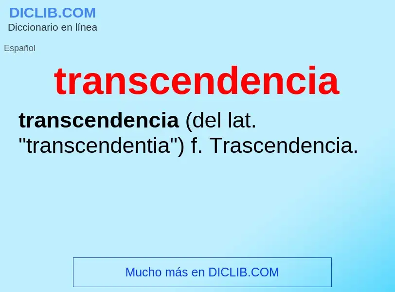 Что такое transcendencia - определение