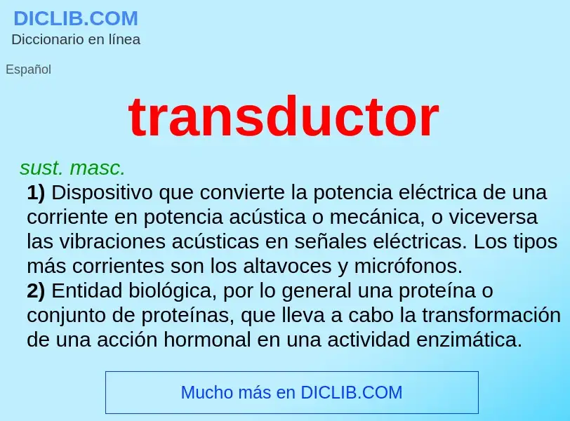 ¿Qué es transductor? - significado y definición