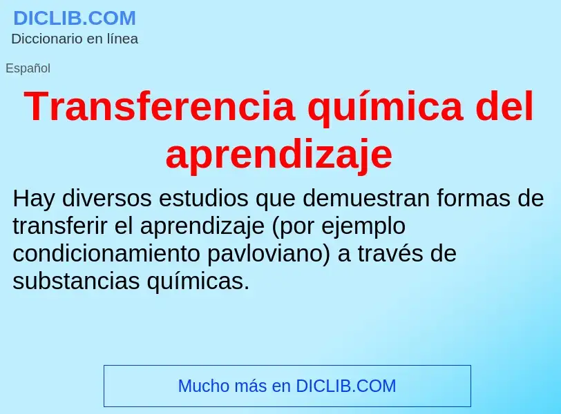 Что такое Transferencia química del aprendizaje - определение