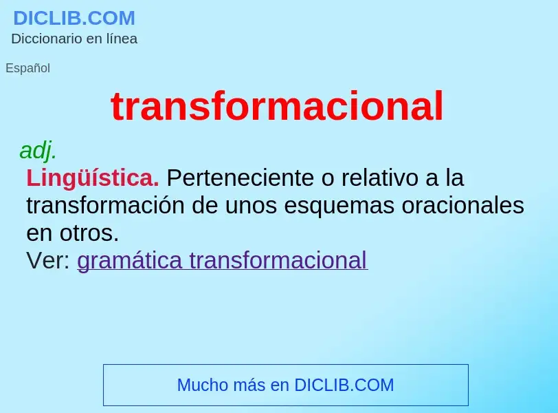 ¿Qué es transformacional? - significado y definición