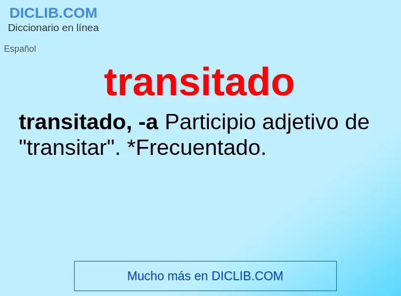 Wat is transitado - definition