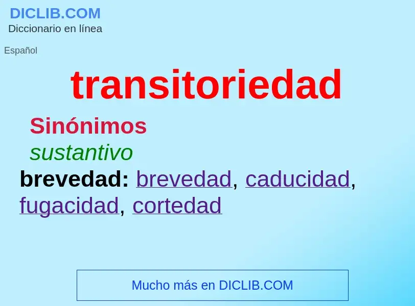 Wat is transitoriedad - definition