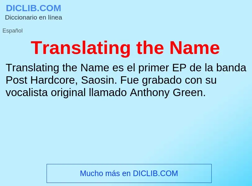 O que é Translating the Name - definição, significado, conceito