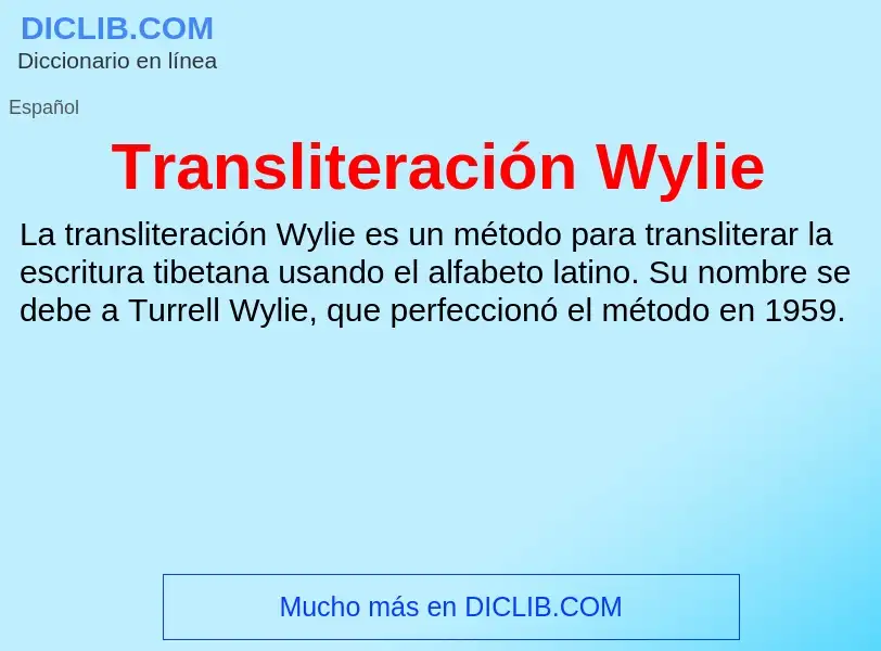 ¿Qué es Transliteración Wylie? - significado y definición