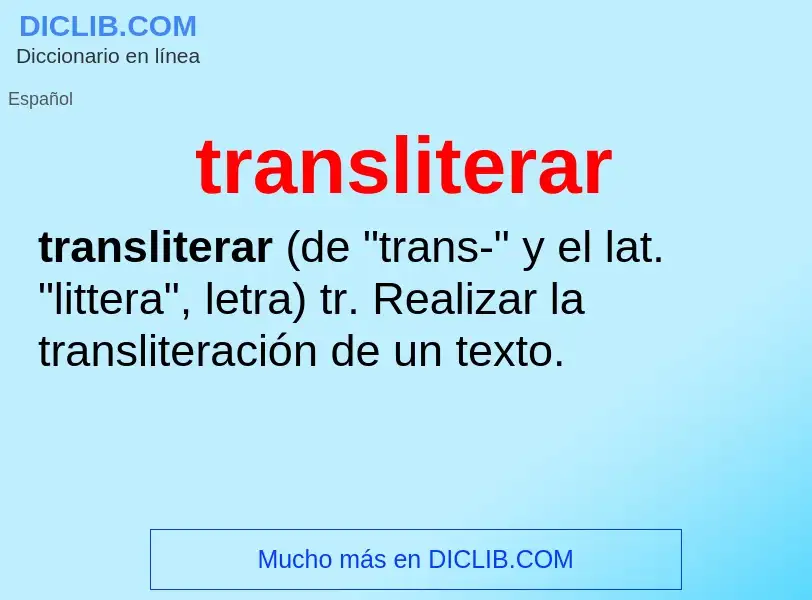 ¿Qué es transliterar? - significado y definición