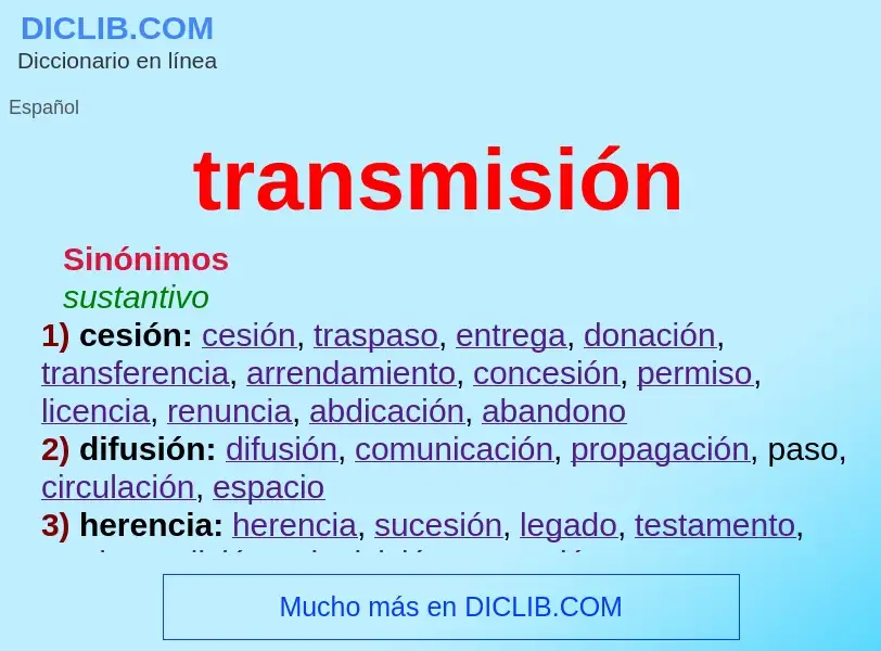 What is transmisión - meaning and definition