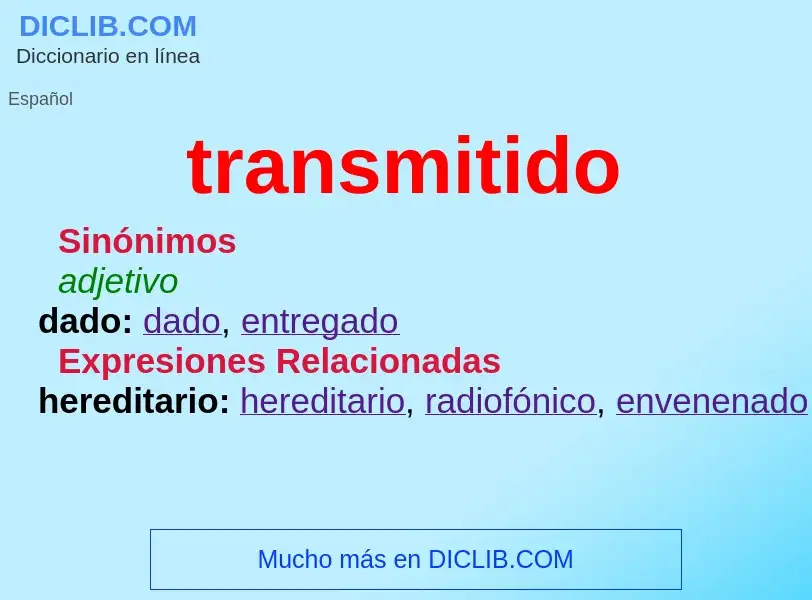 What is transmitido - meaning and definition