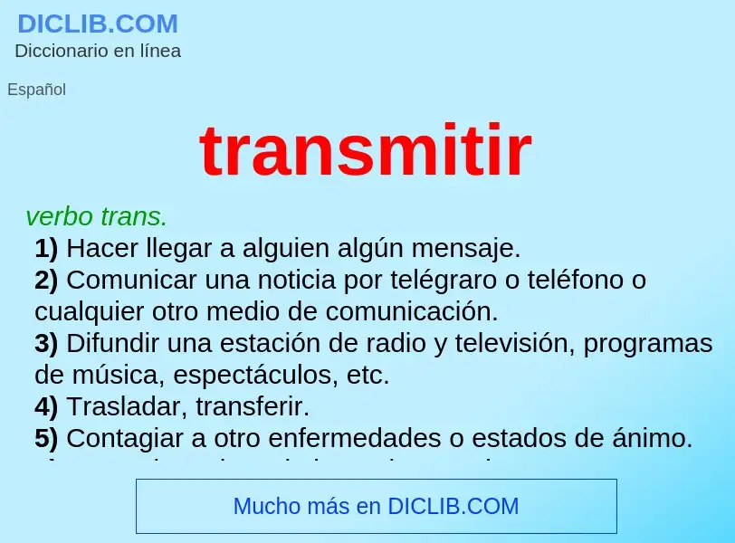 ¿Qué es transmitir? - significado y definición