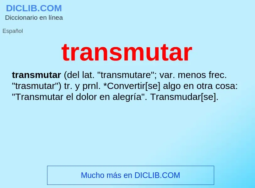 O que é transmutar - definição, significado, conceito