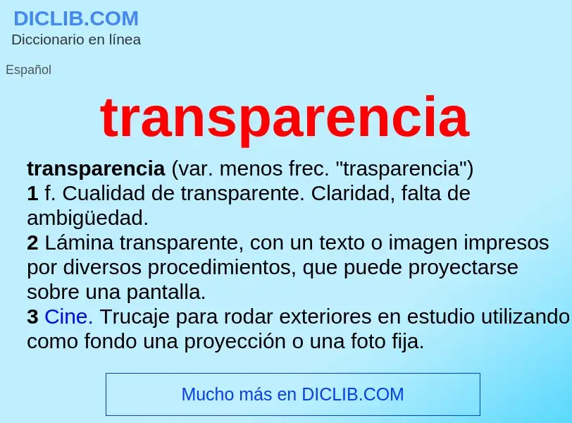 Was ist transparencia - Definition