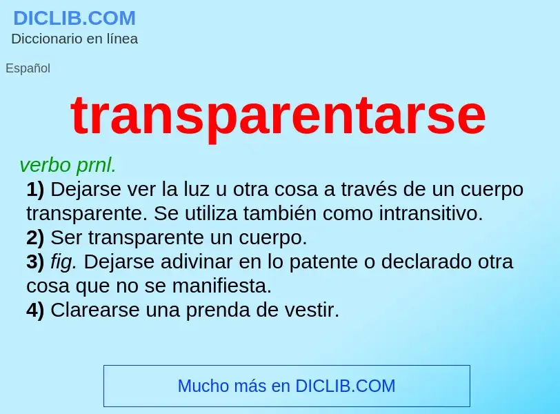 Что такое transparentarse - определение