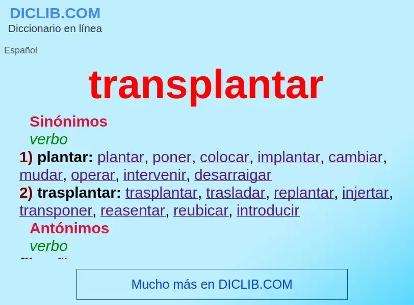 Qu'est-ce que transplantar - définition