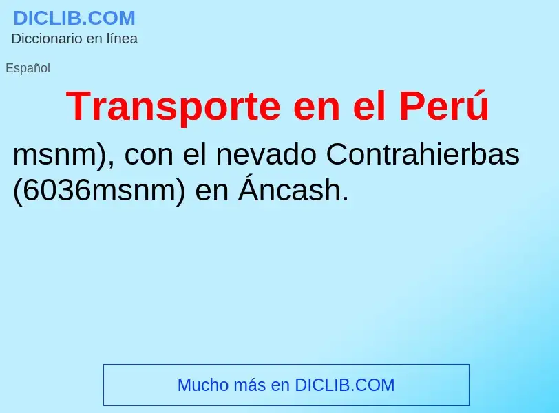 What is Transporte en el Perú - meaning and definition