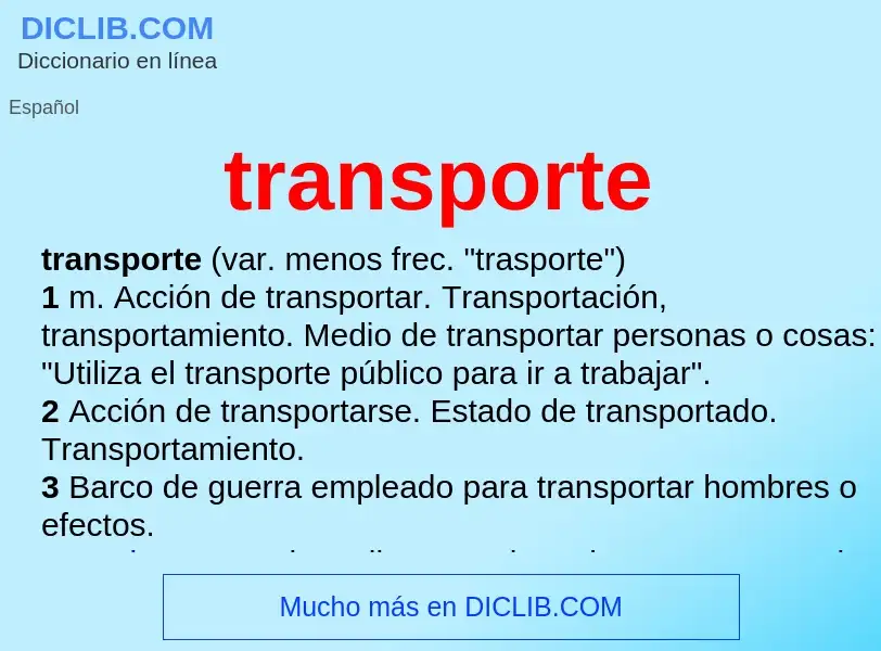 What is transporte - definition