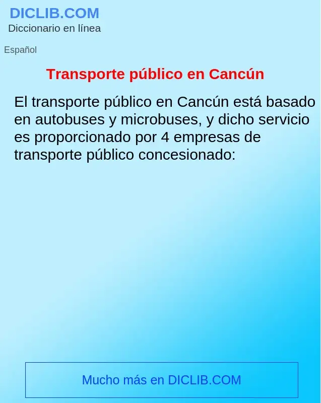 What is Transporte público en Cancún - meaning and definition