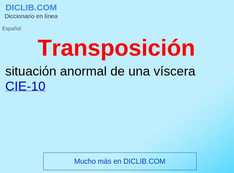 What is Transposición - definition