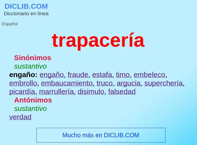 Что такое trapacería - определение