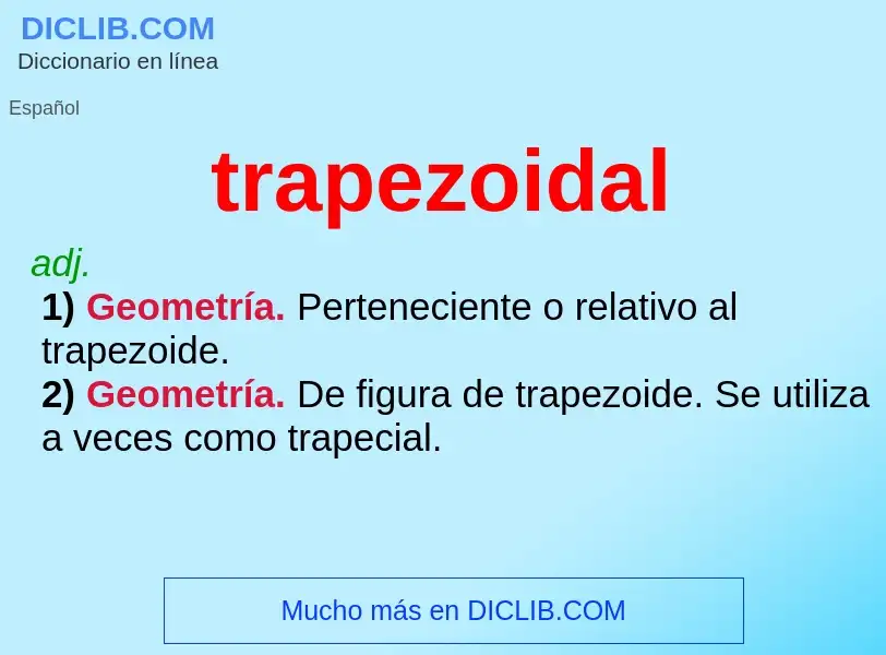 Что такое trapezoidal - определение