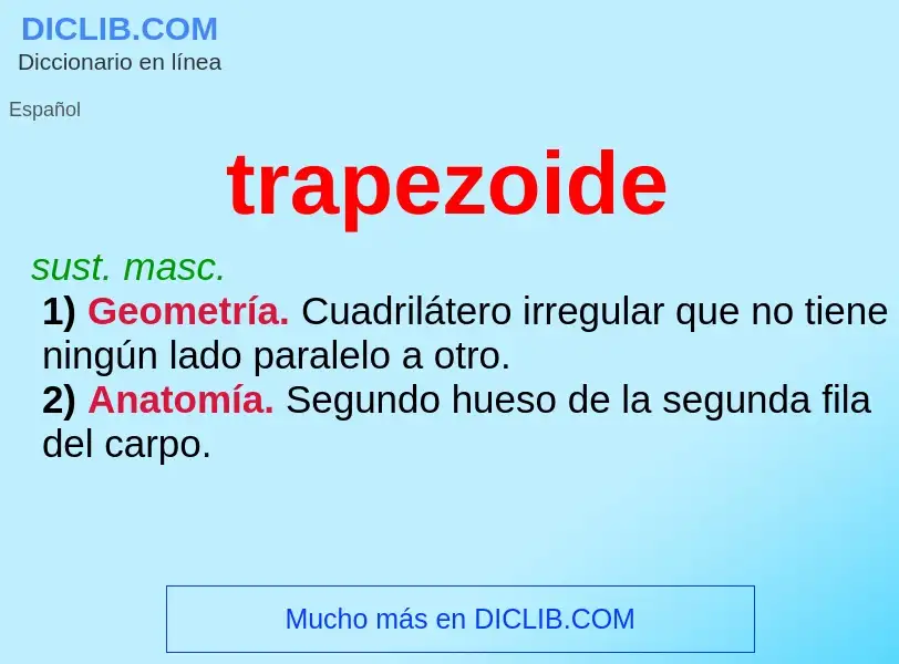 Что такое trapezoide - определение