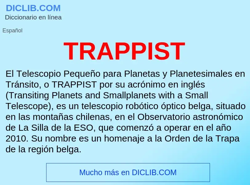 Τι είναι TRAPPIST - ορισμός