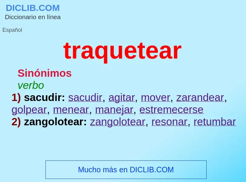 Wat is traquetear - definition