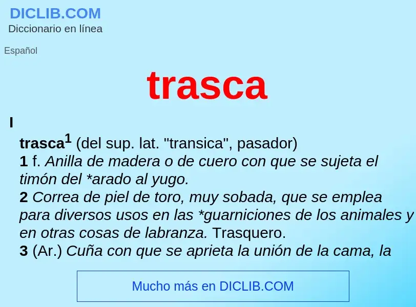 Что такое trasca - определение