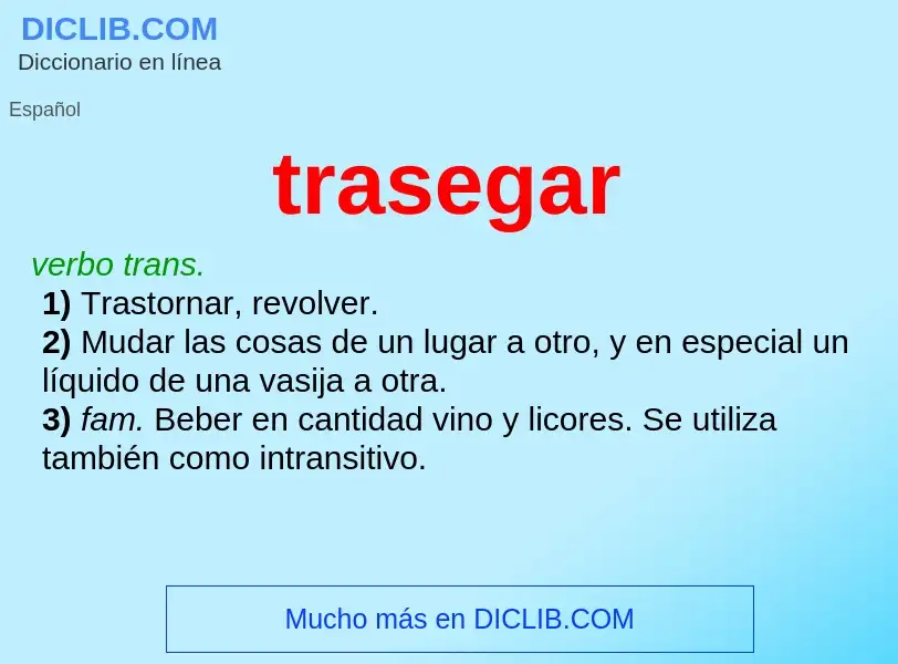 What is trasegar - definition