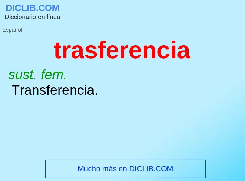 Что такое trasferencia - определение