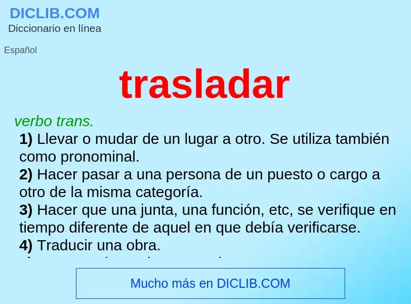 What is trasladar - meaning and definition