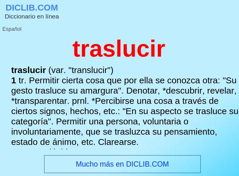 Wat is traslucir - definition