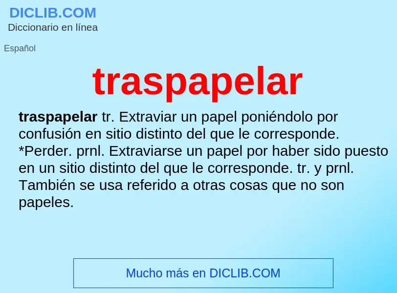 What is traspapelar - definition