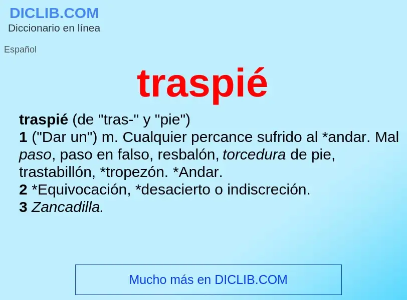 O que é traspié - definição, significado, conceito