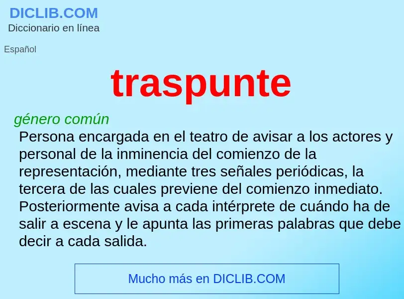 ¿Qué es traspunte? - significado y definición