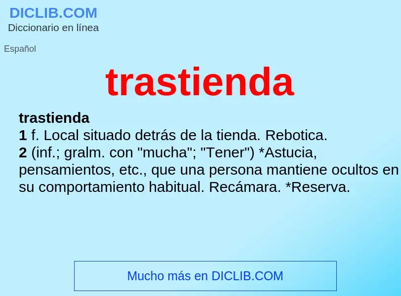 O que é trastienda - definição, significado, conceito