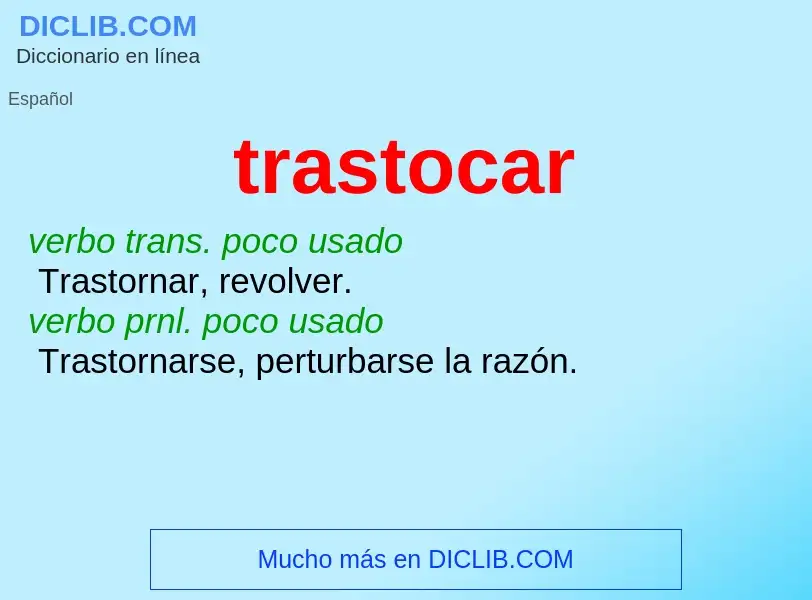 Что такое trastocar - определение