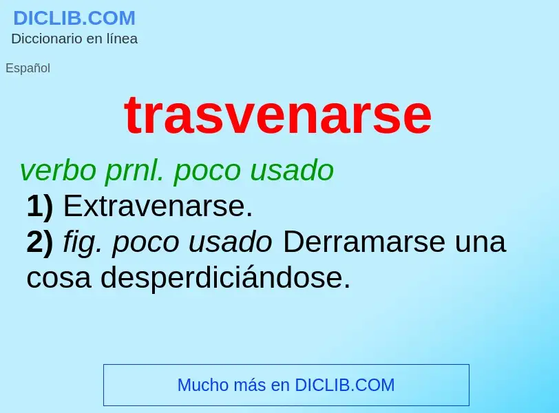 What is trasvenarse - definition