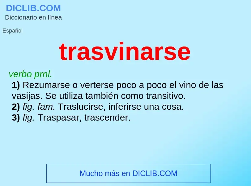 What is trasvinarse - definition